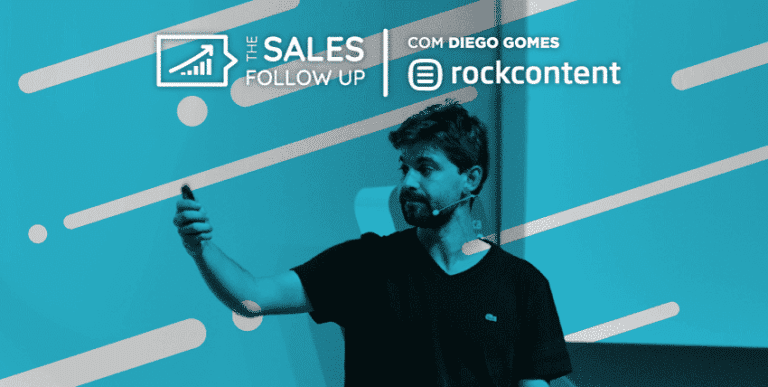 [The Sales Follow Up T1 EP1] “Pega a p#$% do telefone!” – Diego Gomes | Co-founder da Rock Content