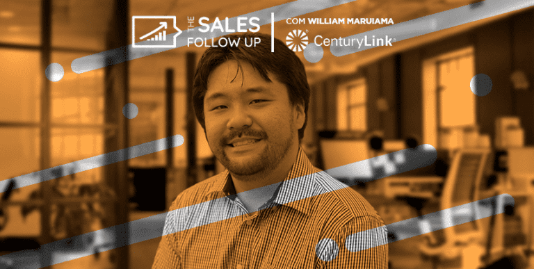 [The Sales Follow Up T1 EP7] Vendas Enterprise e o Mascate das Vacas Voadoras – William Maruiama | Sales Specialist na CenturyLink