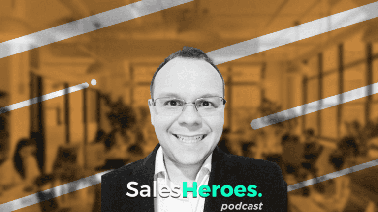 SalesHeroes Podcast #7 |  3 desafios B2B: como engajar leads na prospecção