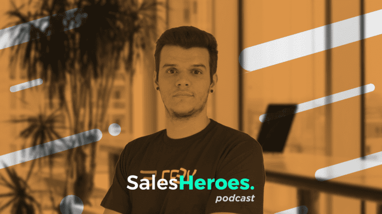 Salesheroes Podcast #13 | A história da evolução de vendas – Parte 1